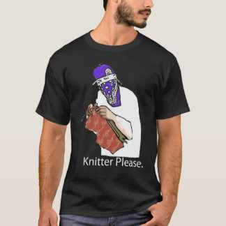 knitter alsjeblieft! t-shirt