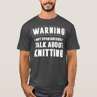 Knitter Crocheting Yarn Crochet T-shirt