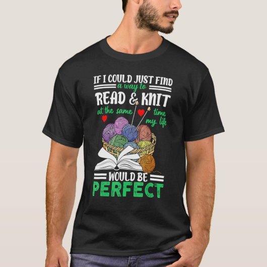 Knitter Quote Book Knitter Quote T-shirt (Voorkant)