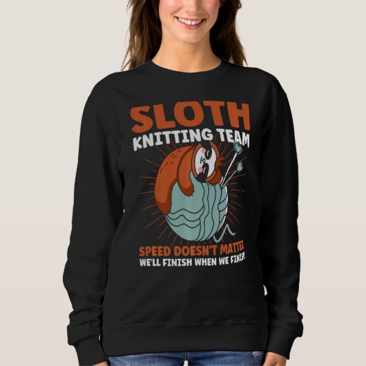Knitter Sloth Knitter Knitting Team Trui (Voorkant)