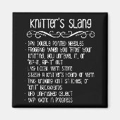 Knitter's Slang Funny Knitting Magneet (Voorkant)