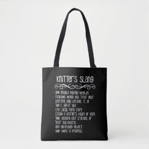 Knitter's Slang Funny Knitting Tote Bag