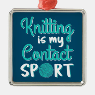 Knitting is mijn contactsport metalen ornament