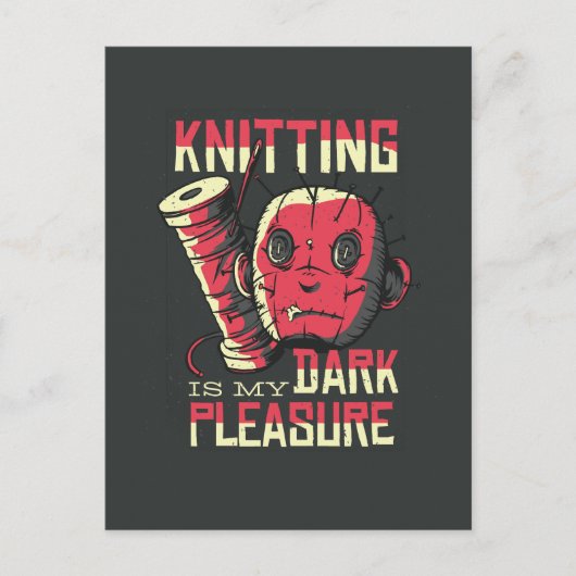 Knitting is mijn donkere plezier briefkaart (Voorkant)