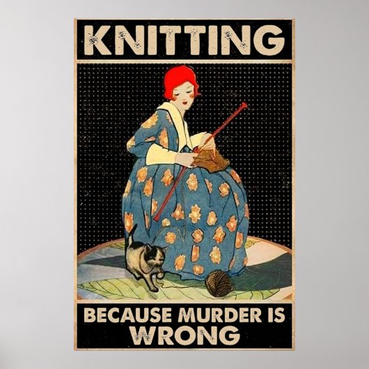 Knitting omdat moord verkeerd is poster (Voorkant)
