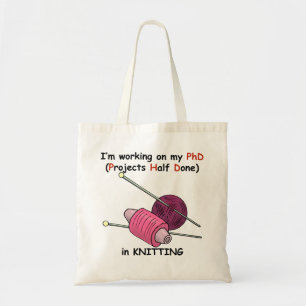 Knitting PhD Tote Bag