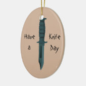 Kniven hebben een dag van het leven keramisch ornament (Links)