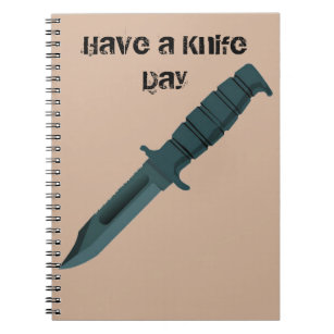 Kniven hebben een dag van het leven notitieboek