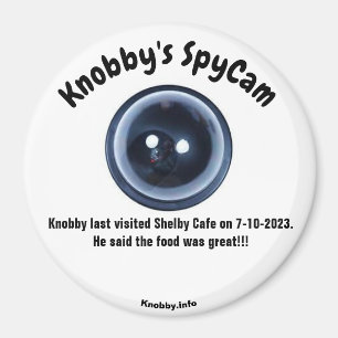 Knobby's SpyCam Shelby Cafe Magneet