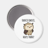 Knock Knock Hoos Daar Funny Owl Pun Magneet (Voorkant / Achterkant)