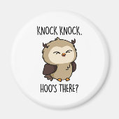 Knock Knock Hoos Daar Funny Owl Pun Magneet (Voorkant)