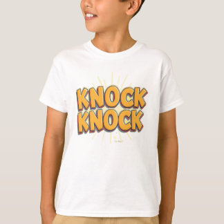 Knock knock t-shirt