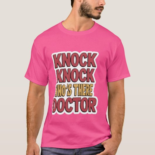 Knock Knock Who's There Doctor T-shirt (Voorkant)
