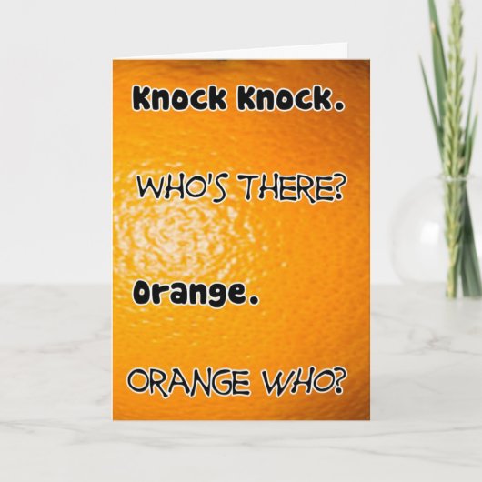 Knock Knock Who's There Oranje Verjaardag Kaart (Voorkant)