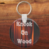 Knock on Wood Sleutelhanger (Voorkant)