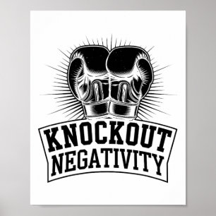 Knockout Negativiteit Boxer Sportkracht Gym Athl Poster
