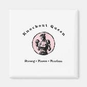 Knockout Queen Magneet (Voorkant)