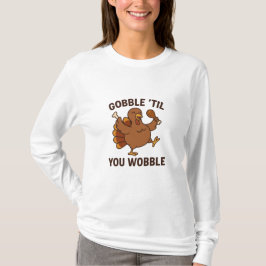 Knoedel Tot Je Wobbelt – Grappige Thanksgivingkalk T-shirt
