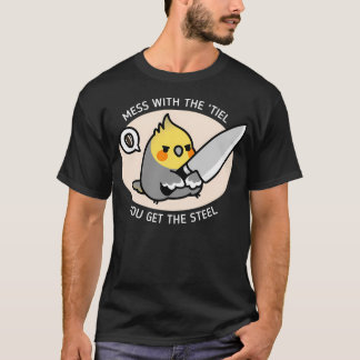 Knoeien met 'Tiel krijg je het staal T-shirt