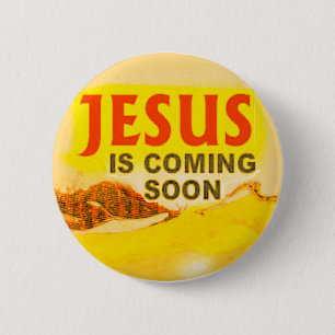 knoop - Jezus komt binnenkort Ronde Button 5,7 Cm