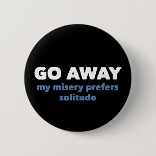Knooppen "Ga weg" Ronde Button 5,7 Cm