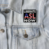 knop ASL Now liberaliseren Vierkante Button 5,1 Cm (In situ)