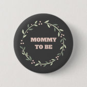 Knop baby shower voor mammie ronde button 5,7 cm (Voorkant)