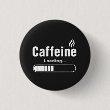 Knop – “Caffeïne wordt geladen…”