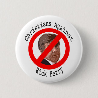 Knop Christians Against Rick Perry Ronde Button 5,7 Cm