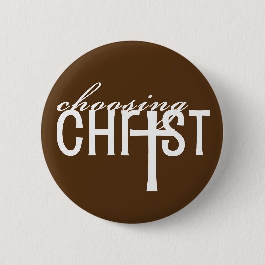 Knop Christus kiezen Ronde Button 5,7 Cm (Voorkant)