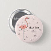 Knop Flamingo Pink 'Text' Ronde Button 5,7 Cm (Voorkant /achterkant)