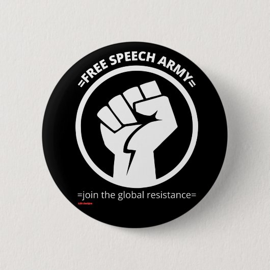 knop "FREE SPEECH ARMY" Ronde Button 5,7 Cm (Voorkant)
