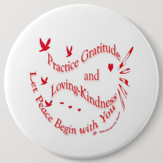 Knop Gratitude en liefdevolle goedheid Ronde Button 6,0 Cm