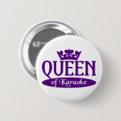 Knop Koningin Karaoke Ronde Button 5,7 Cm (Voorkant /achterkant)