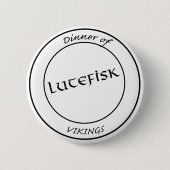 Knop Lutefisk Ronde Button 5,7 Cm (Voorkant)