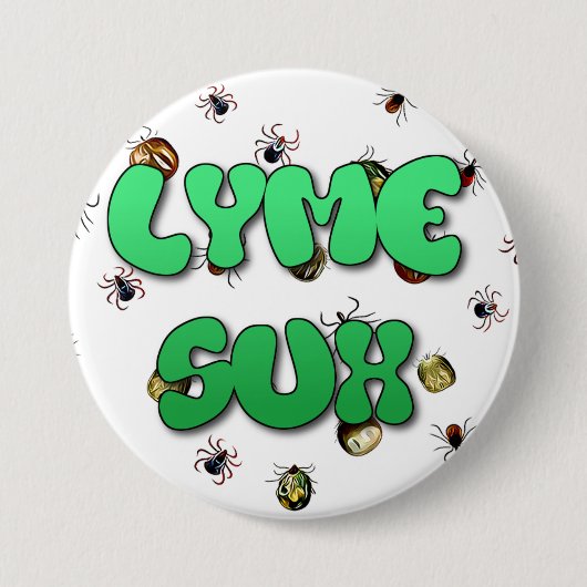 Knop Lyme Ziekte SuxTeken Ronde Button 7,6 Cm (Voorkant)