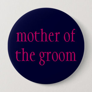 Knop "moeder van de bruidegom" ronde button 4,0 cm