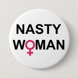 Knop Nasty Woman Ronde Button 7,6 Cm