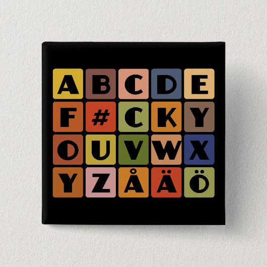 Knop Naughty Alphabets Vierkante Button 5,1 Cm (Voorkant)