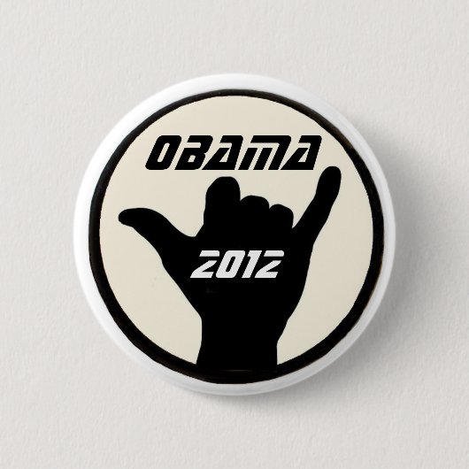 Knop Obama Shaka Ronde Button 5,7 Cm (Voorkant)