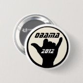 Knop Obama Shaka Ronde Button 5,7 Cm (Voorkant /achterkant)
