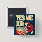 Knop Obama Yes We DId Vierkante Button 5,1 Cm (Voorkant /achterkant)