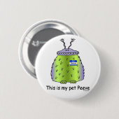 Knop Pet Peeve Ronde Button 5,7 Cm (Voorkant /achterkant)