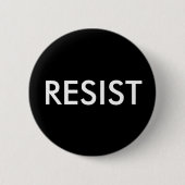 Knop "RESIST" Ronde Button 5,7 Cm (Voorkant)
