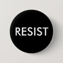 Knop "RESIST" Ronde Button 5,7 Cm