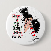 Knop "Scrooge" Ronde Button 7,6 Cm (Voorkant)