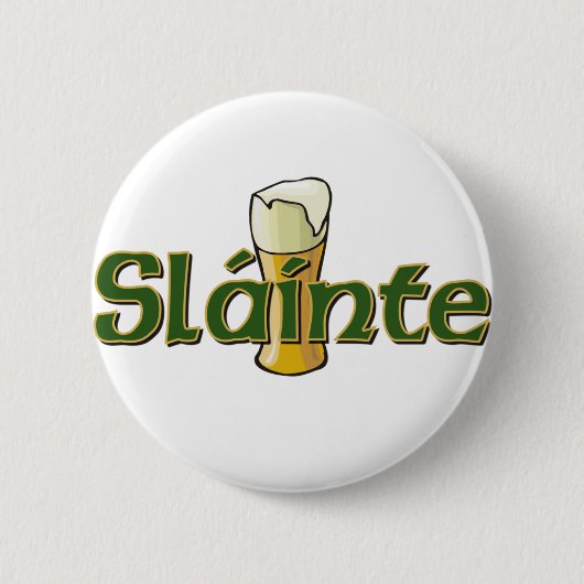 Knop Slainte Ronde Button 5,7 Cm (Voorkant)