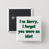 Knop Sorry Vierkante Button 5,1 Cm (Voorkant /achterkant)