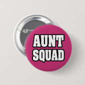 Knop Tante Squad Ronde Button 5,7 Cm (Voorkant /achterkant)