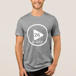 Knop Verjaardag afspelen Tri-Blend Shirt